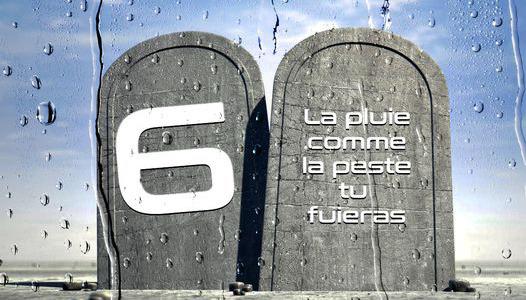 COMMANDEMENT 6️⃣ : La pluie comme la peste tu fuieras